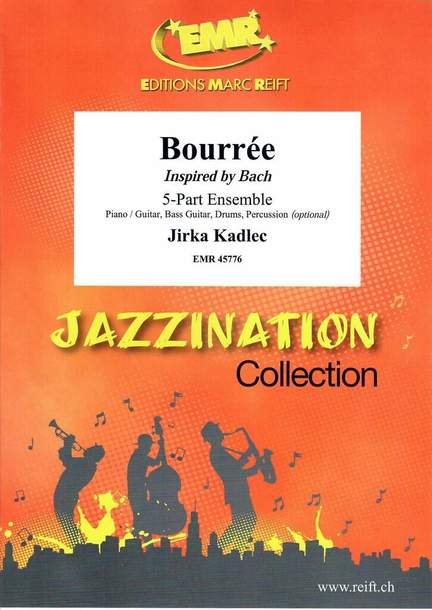 Kadlec, Jirka: Bourrée (inspired by Bach)