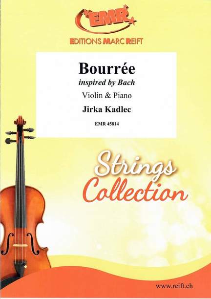 Kadlec, Jirka: Bourrée (inspired by Bach)