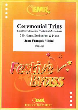 Michel, Jean-François: Ceremonial Trios