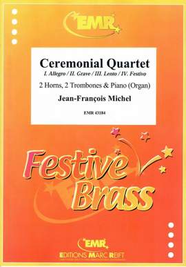 Michel, Jean-François: Ceremonial Quartet