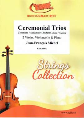 Michel, Jean-François: Ceremonial Trios