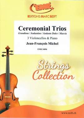 Michel, Jean-François: Ceremonial Trios