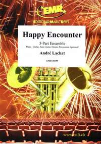 Lachat, André: Happy Encounter