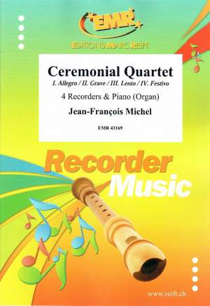 Michel, Jean-François: Ceremonial Quartet
