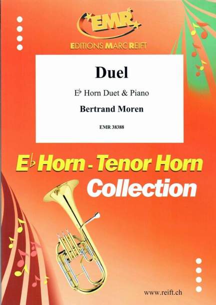 Moren, Bertrand: Duel
