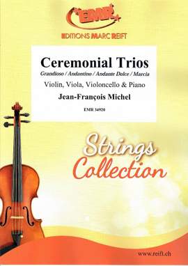 Michel, Jean-François: Ceremonial Trios
