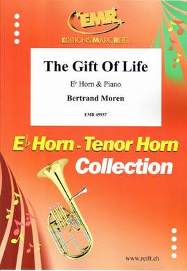 Moren, Bertrand: The Gift of Life