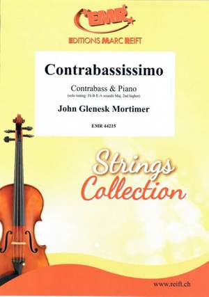 Mortimer, John: Contrabassissimo