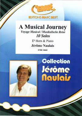 Naulais, Jérôme: A Musical Journey (10 Solos)
