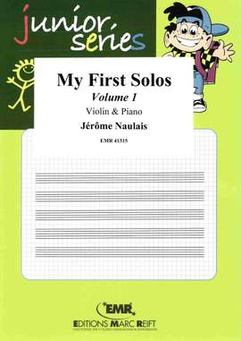 Naulais, Jérôme: My First Solos (16 Solos)