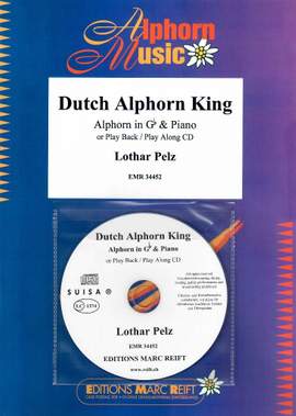 Pelz, Lothar: Dutch Alphorn King