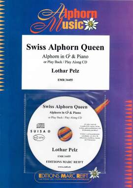 Pelz, Lothar: Swiss Alphorn Queen