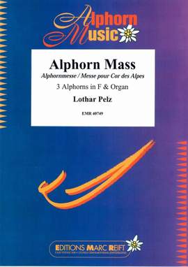 Pelz, Lothar: Alphorn Mass