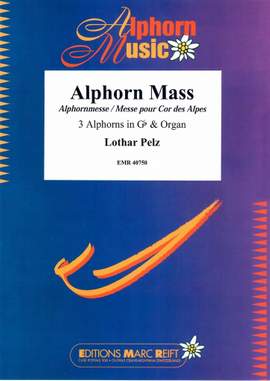 Pelz, Lothar: Alphorn Mass