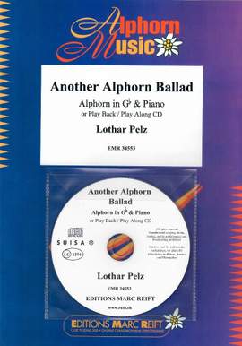 Pelz, Lothar: Another Alphorn Ballad