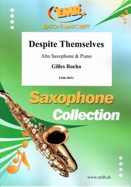 Rocha, Gilles: Despite Themselves