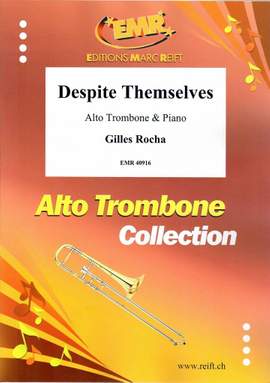 Rocha, Gilles: Despite Themselves