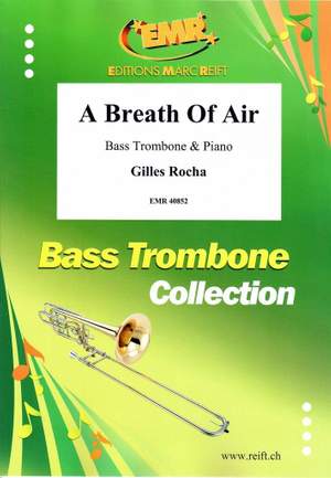 Rocha, Gilles: A Breath of Air