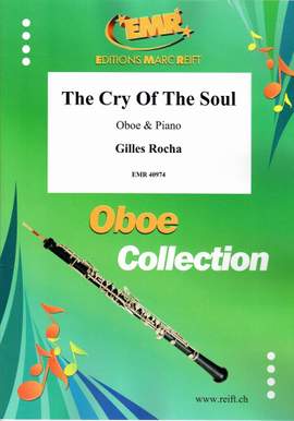 Rocha, Gilles: The Cry of the Soul