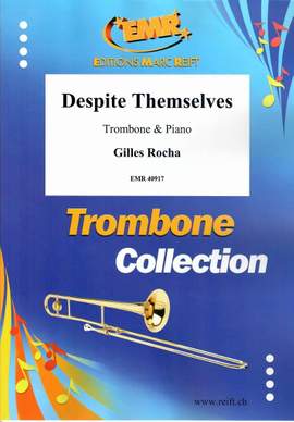 Rocha, Gilles: Despite Themselves