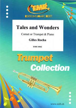Rocha, Gilles: Tales and Wonders