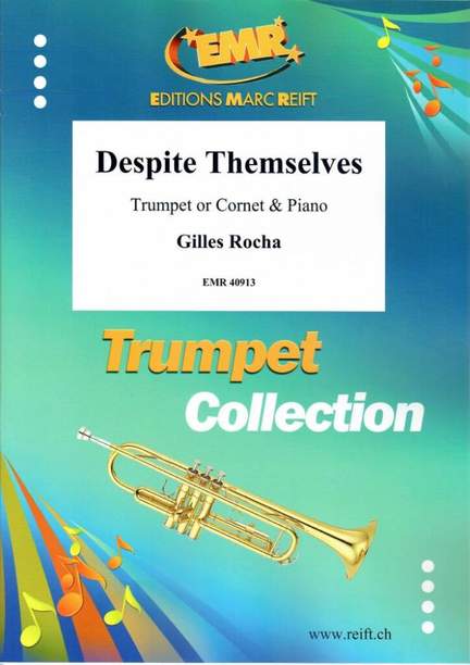 Rocha, Gilles: Despite Themselves