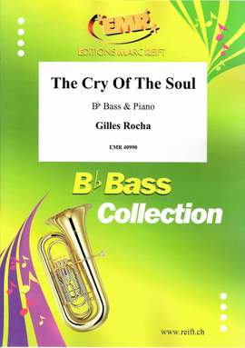 Rocha, Gilles: The Cry of the Soul