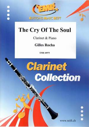 Rocha, Gilles: The Cry of the Soul