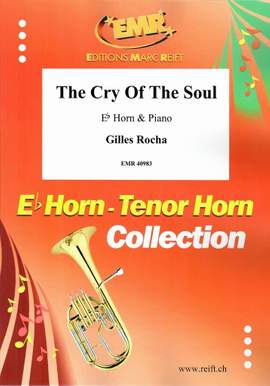 Rocha, Gilles: The Cry of the Soul
