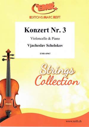 Schelokov, Vjacheslav: Concerto No 3