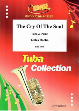 Rocha, Gilles: The Cry of the Soul