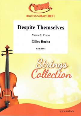Rocha, Gilles: Despite Themselves