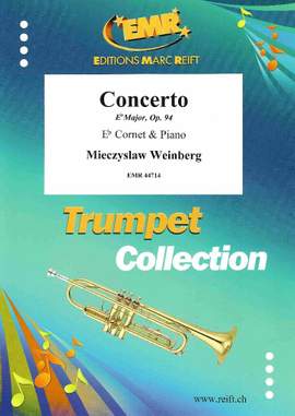 Wainberg, Mieczyslav: Trumpet Concerto in Eb maj op 94
