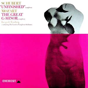 Schubert: Symphony No. 8 in B Minor 'Unfinished' - Mozart: Symphony No. 40 in G Minor