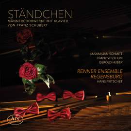 Standchen: Works For Male Choir by Schubert