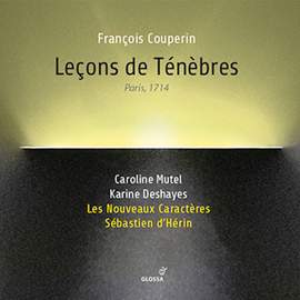 Couperin: Leçons de ténèbres