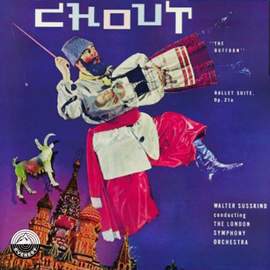 Prokofiev: Chout 'The Buffoon' - Ballet Suite, Op. 21a