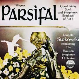 Wagner: Parsifal - Good Friday Spell & Symphonic Synthesis Act 3