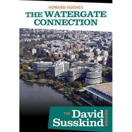 David Susskind Archive: Howard Hughes: the Watergate Connect (dvd)