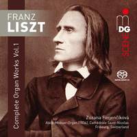 Franz Liszt: Complete Organ Works Volume 1