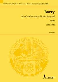 Barry, G: Alice's Adventures Under Ground