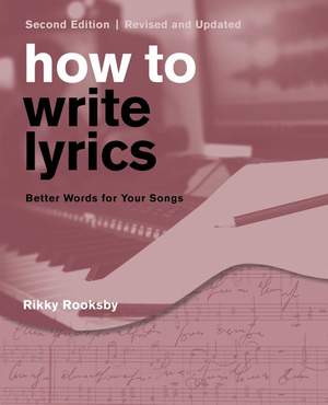 How to Write Lyrics: Better Words for Your Songs