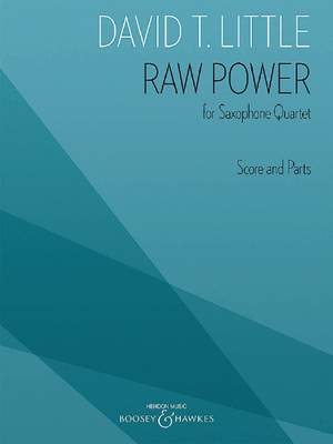 Little, D T: Raw Power