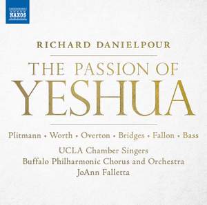 Richard Danielpour: The Passion of Yeshua Product Image