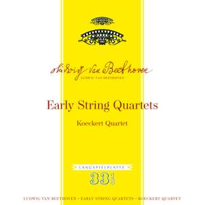 Beethoven: Early String Quartets