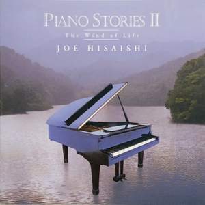 PIANO STORIES II -The Wind of Life-