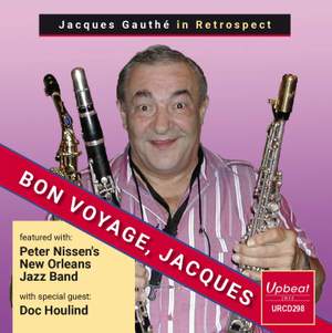 Jacques Gauthé In Retrospect - Bon Voyage, Jacques