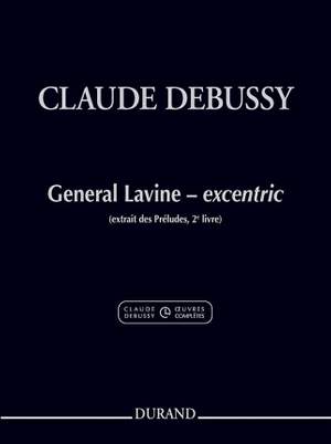 Claude Debussy: General Lavine - excentric