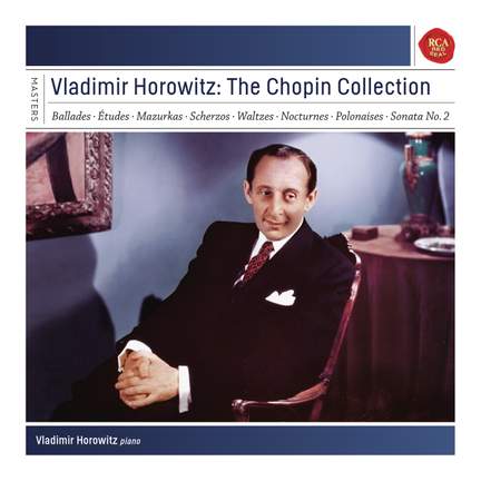 Vladimir Horowitz: The Chopin Collection - RCA: 19439704382