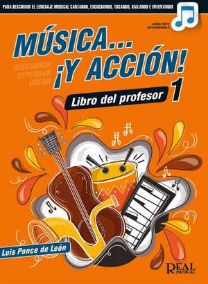 Música… ¡Y acción! 1 (Libro del profesor)